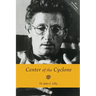 Center of the Cyclone: An Autobiography of Inner Space