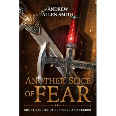Another Slice of Fear