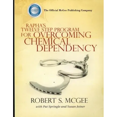Rapha's Twelve Step Program For Overcoming Chemical Dependency