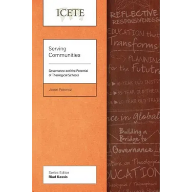 Serving Communities: Governance and the Potential of Theological Schools