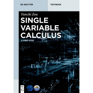 Single Variable Calculus: A First Step