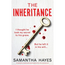 The Inheritance: An absolutely unputdownable psychological thriller with a shocking twist