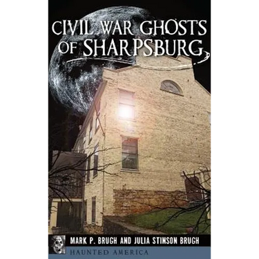 Civil War Ghosts of Sharpsburg