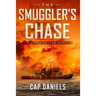 The Smuggler's Chase: A Chase Fulton Novel
