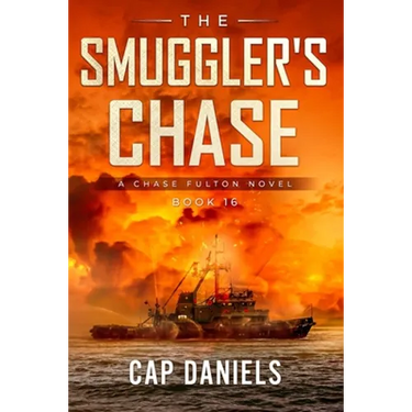 The Smuggler's Chase: A Chase Fulton Novel