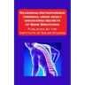 Reversing Osteoporosis/Insomnia using newly discovered Secrets of Bone Breathing: Published by the Institute for Solar Studies