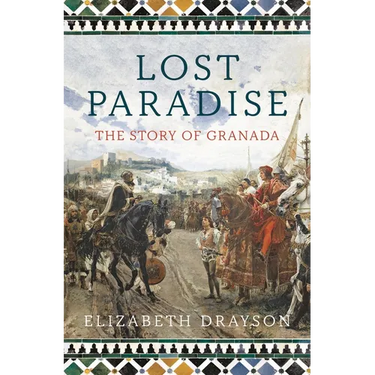Lost Paradise: The Story of Granada