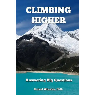 Climbing Higher: Answering the Big Questions