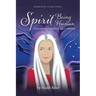 Spirit Being Human: Discovering Resilience After Trauma