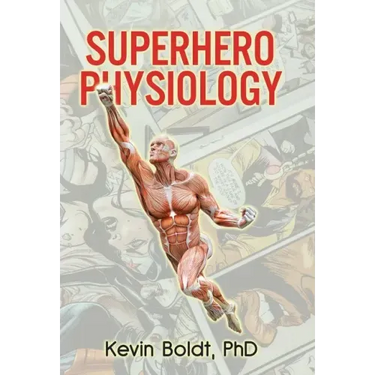 Superhero Physiology