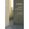 Master of Distances