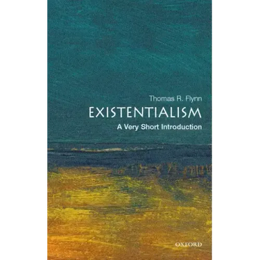 Existentialism: A Very Short Introduction