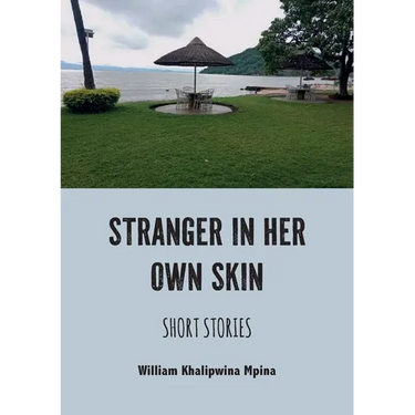 Stranger in her own skin: Short Stories