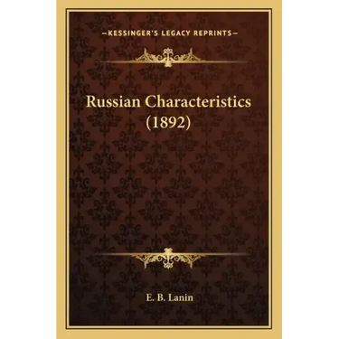 Russian Characteristics (1892)