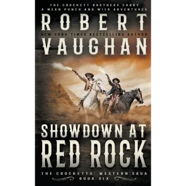 Showdown At Red Rock: A Classic Western