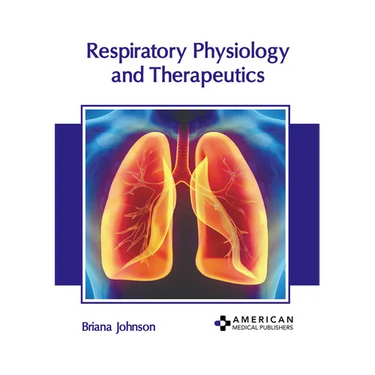 Respiratory Physiology and Therapeutics