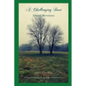 A Challenging Duet: A Novel in Four Parts: Second Movement