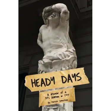 Heady Days - A Memoir of a 70s AdMan in T&T