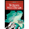 The Duchess Pulls a Fast One: The Complete Cases of the Duchess