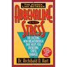 Adrenaline & Stress