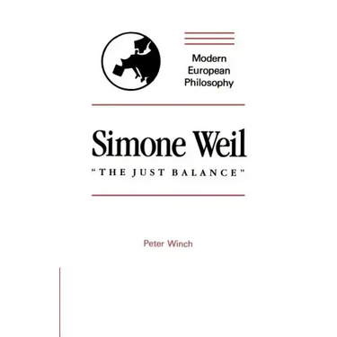 Simone Weil: "The Just Balance"