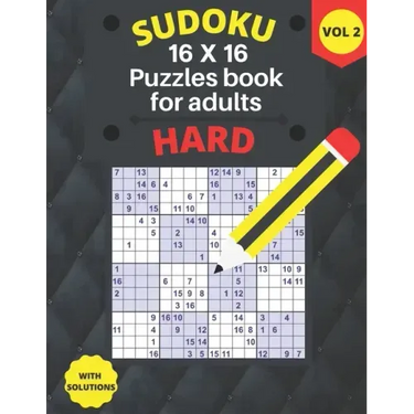 Hard Sudoku 16 X 16 Puzzles - volume 2: hard Sudoku 16 X 16 Puzzles book for adults with Solutions - Large Print - One Puzzle Per Page (Volume 2)