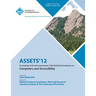 Assets 12: Proceedings of the 14th International ACM Sigaccess Conference on Computers and Accessibility