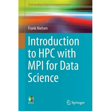 Introduction to HPC with Mpi for Data Science
