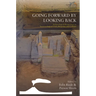 Going Forward by Looking Back: Archaeological Perspectives on Socio-Ecological Crisis, Response, and Collapse