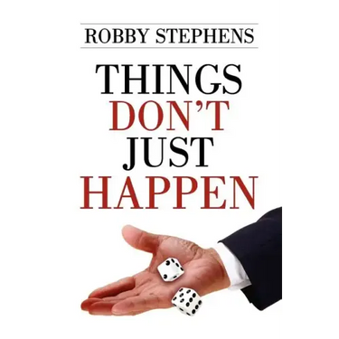 Things Don't Just Happen