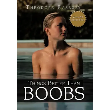 Things Better Than BOOBS