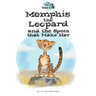 Memphis the Leopard and the Spots that Make Her