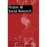 Fiction and Social Research: By Ice or Fire