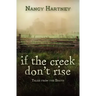 If the Creek Don't Rise: Tales from the South