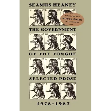 The Government of the Tongue: Selected Prose, 1978-1987