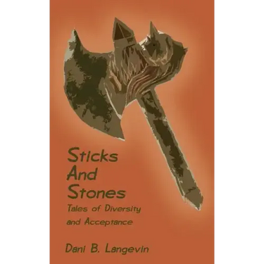 Sticks and Stones: Tales of Diversity and Acceptance