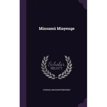 Minsamü Miayenge