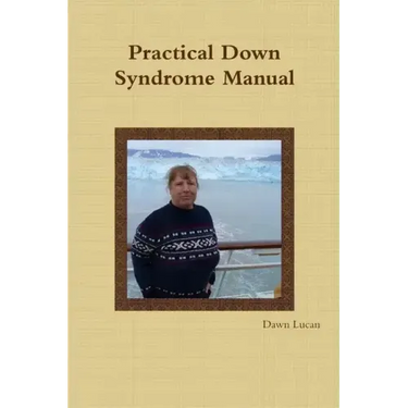 Practical Down Syndrome Manual