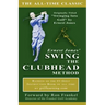 Ernest Jones' Swing The Clubhead