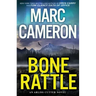 Bone Rattle: A Riveting Novel of Suspense