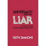 Universality and the Liar: An Essay on Truth and the Diagonal Argument