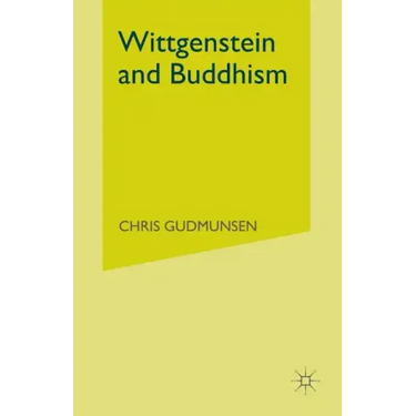 Wittgenstein and Buddhism