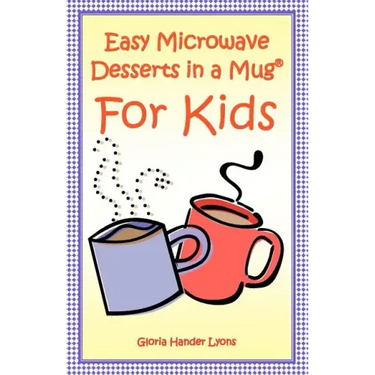 Easy Microwave Desserts In A Mug For Kids