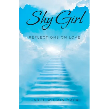 Shy Girl: Reflections on Love