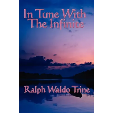 In Tune with the Infinite