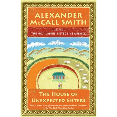 The House of Unexpected Sisters: No. 1 Ladies' Detective Agency (18)