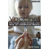 Vaccines - This Book Could Remove Your Fear of Childhood Illness