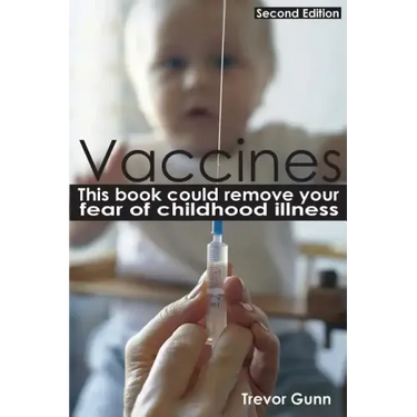 Vaccines - This Book Could Remove Your Fear of Childhood Illness