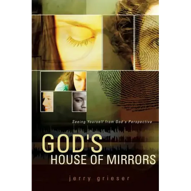 God's House of Mirrors