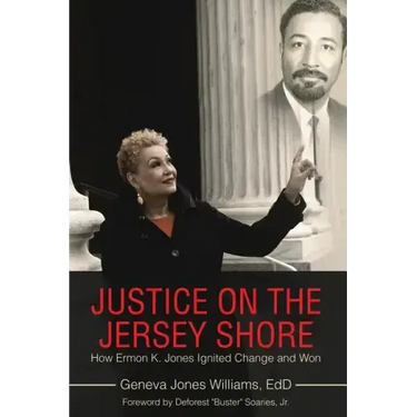 Justice on the Jersey Shore: How Ermon K. Jones Ignited Change and Won